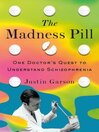 The Madness Pill